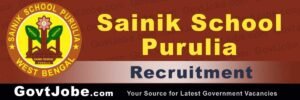 Sainik School Purulia Vacancy